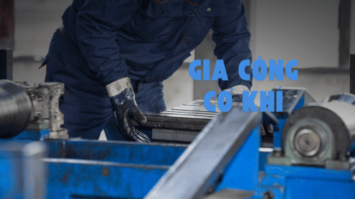Gia Công Cắt Gọt.